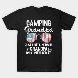 Camping Grandpa Just Like A Normal Grandpa Only Much Cooler Funny Camping T-Shirt